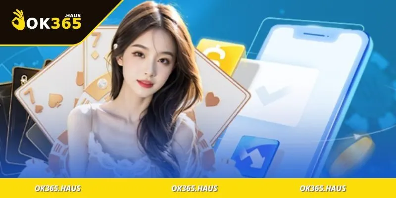 Casino OK365 Khám Phá Thế Giới Giải Trí Đỉnh Cao Online 4 Nắm vững những lưu ý để tham gia gỉ trí suôn sẻ hơn